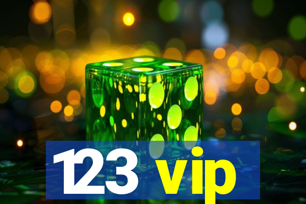 123 vip